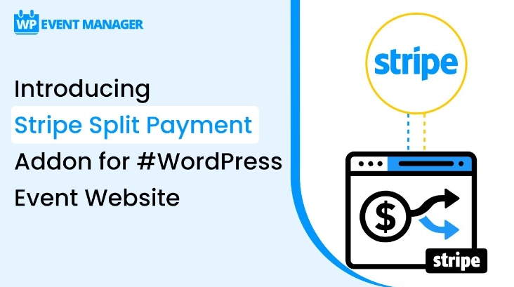 WP Event Manager - Stripe Split Payment