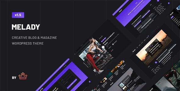 Melady – Creative Blog & Magazine WordPress Theme