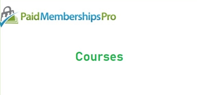 Paid Memberships Pro - Courses for Membership Add On