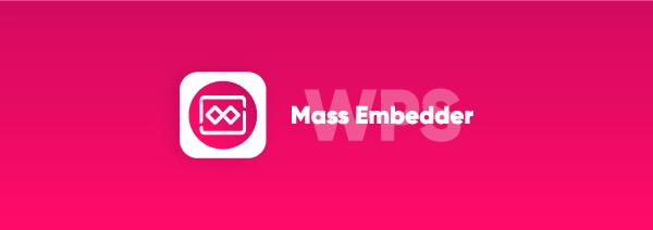 WPS Mass Embedder