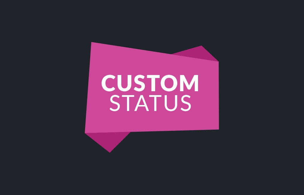 Awesome Support: Custom Status
