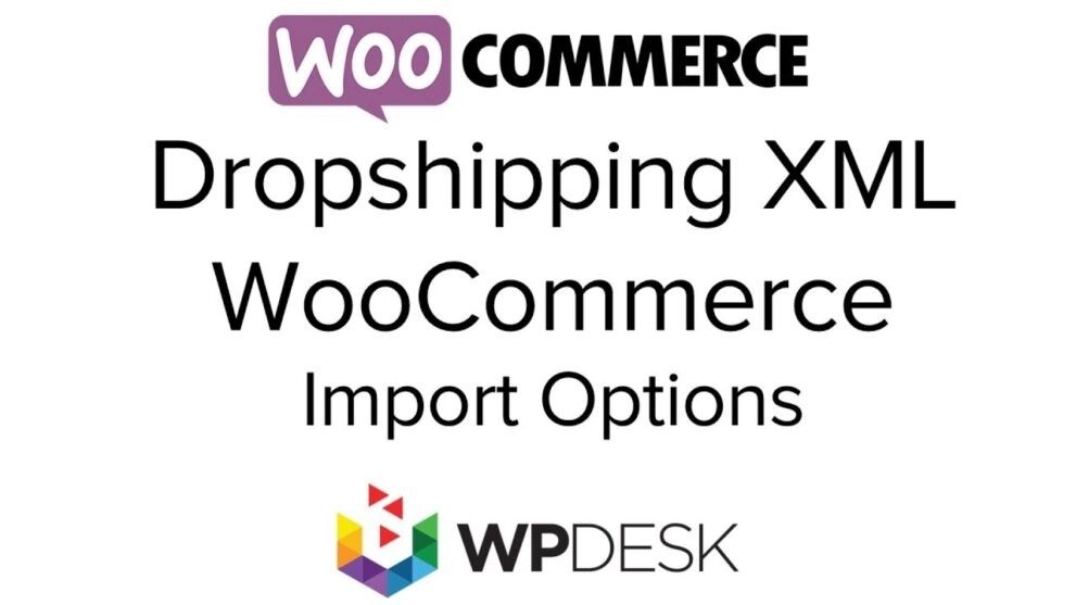 Dropshipping XML WooCommerce PRO