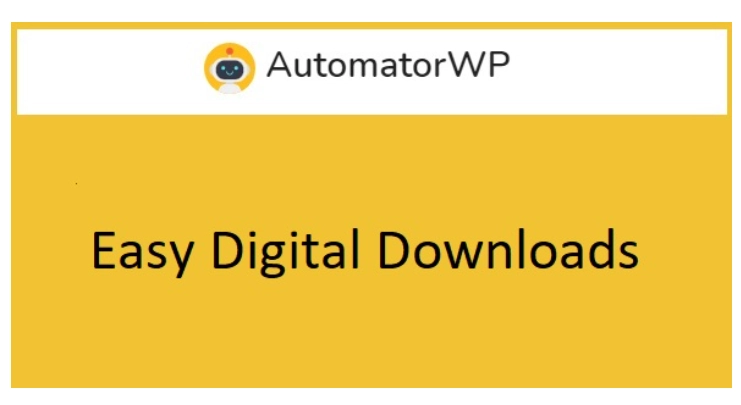AutomatorWP - Easy Digital Downloads