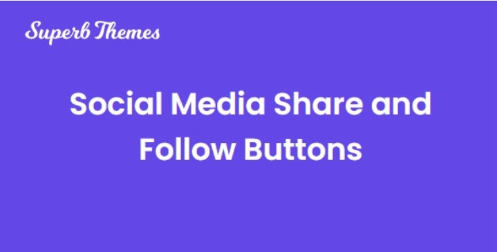 Superb Social Share and Follow Buttons