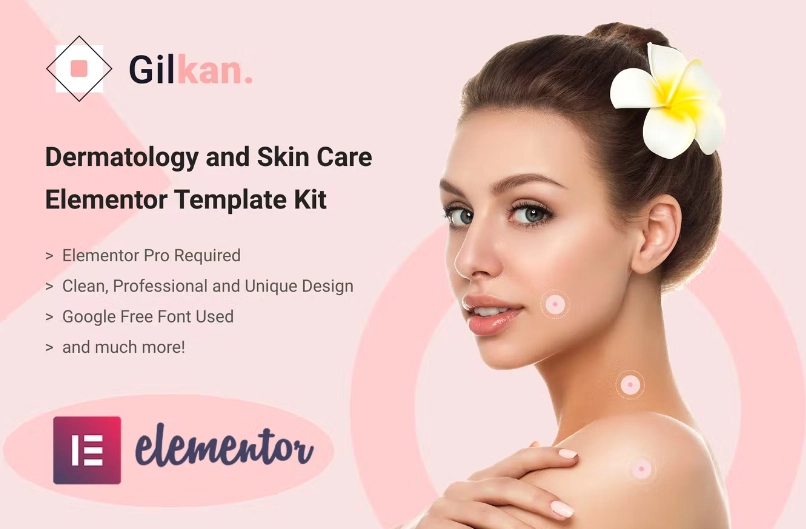 Gilkan – Dermatology & Skin Care Elementor Template
