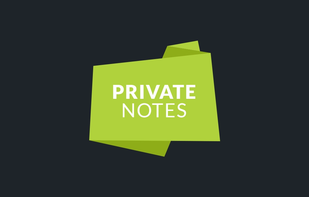 Awesome Support: Private Notes