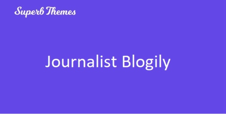 Superb JournalistBlogily