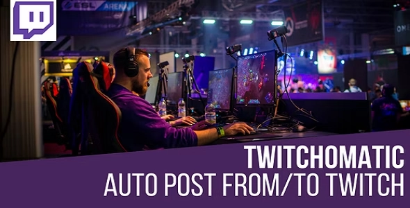 Twitchomatic Twitch Automatic Post Generator