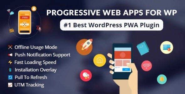 Progressive Web Apps For WordPress