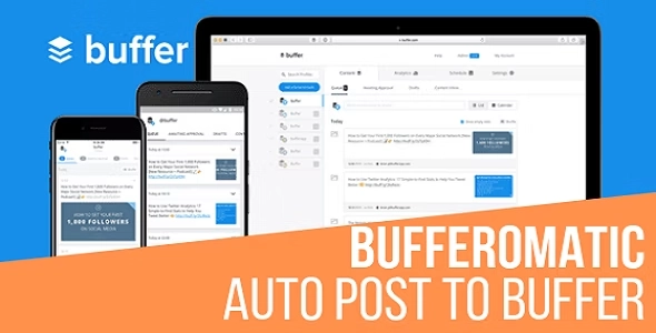 Bufferomatic Automatic Post Generator