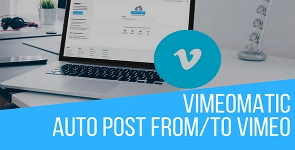Vimeomatic Vimeo Automatic Post Generator
