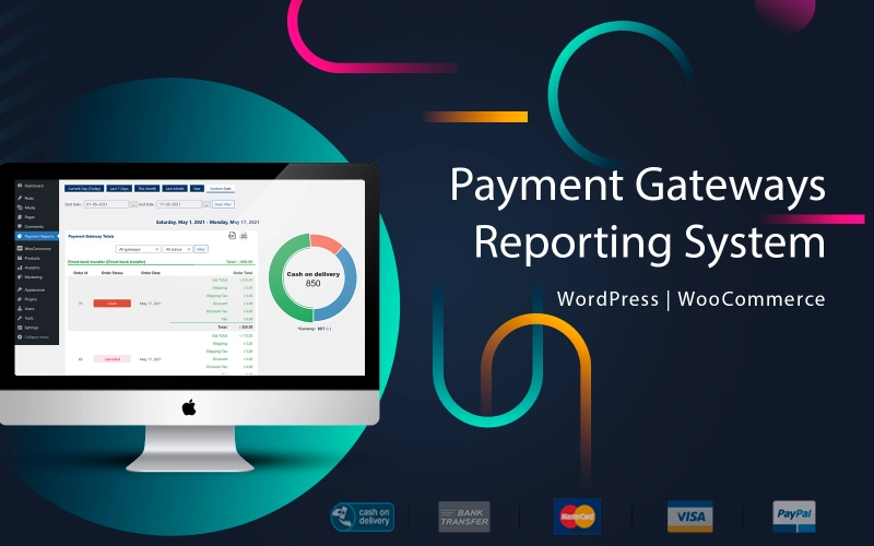 Reporting Systems - WooCommerce Payment Gateways