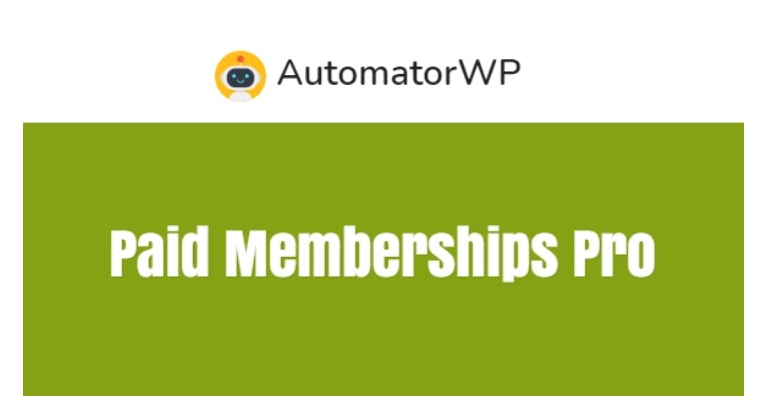 AutomatorWP - Paid Memberships Pro