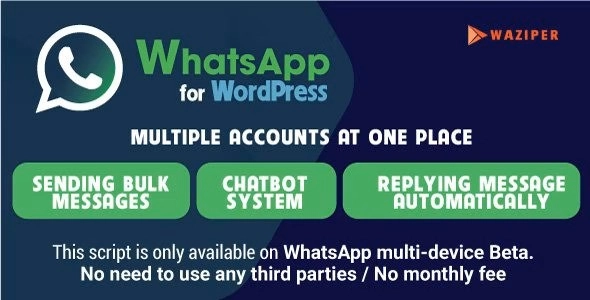 Waziper - Bulk WhatsApp Sender Software for Wordpress